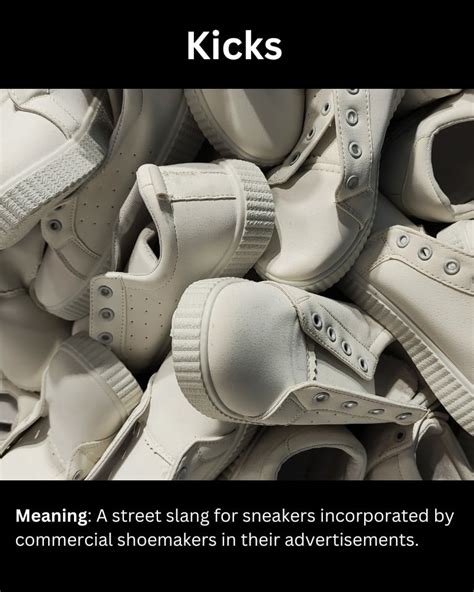 slang for fake shoes|kicks sneakers slang.